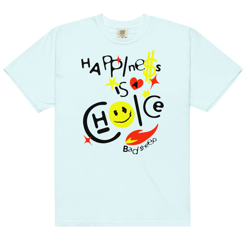 Happiness Is A Choice Tee