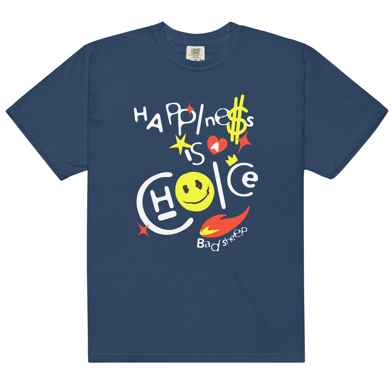 Happiness Is A Choice Tee