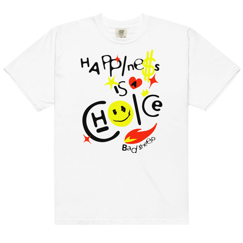 Happiness Is A Choice Tee