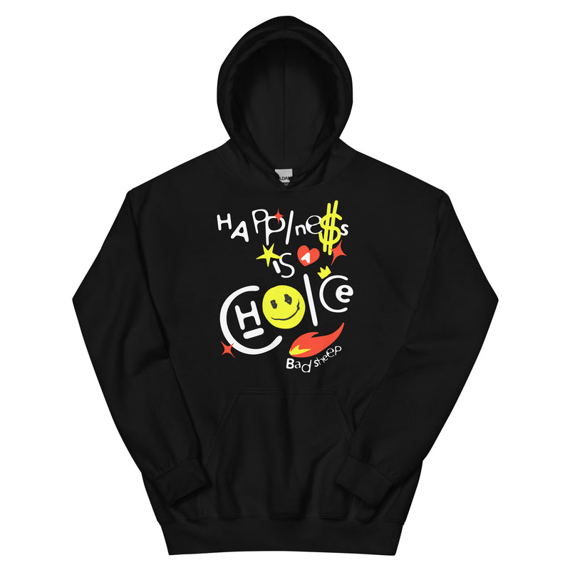 Happiness Is A Choice Hoodie